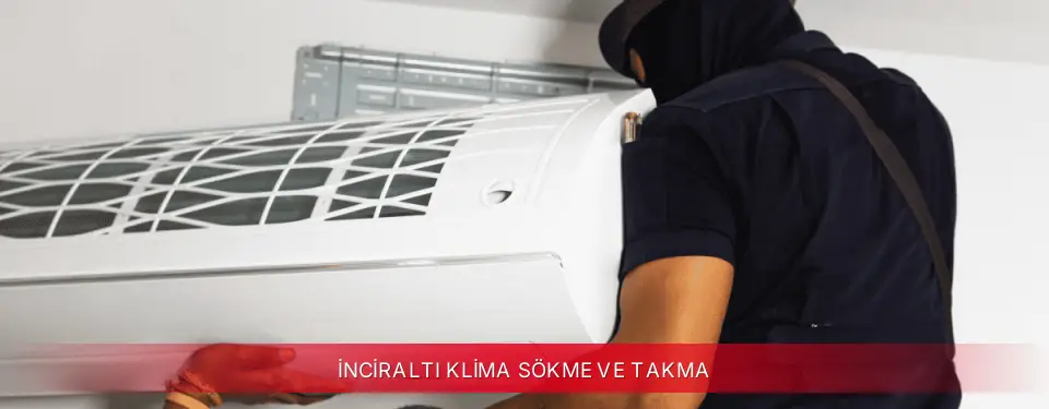İnciraltı İlçemi Bosch Klima Sökme ve Takma